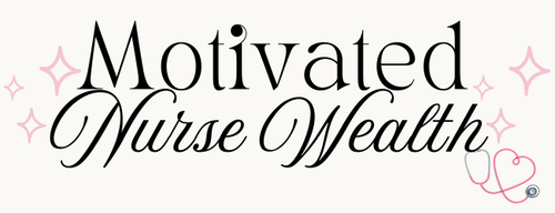 MotivatedNurseWealth